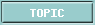 TOPIC